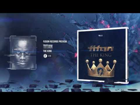 Titan - The King [Fusion 319]