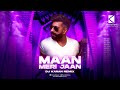 Maan Meri Jaan (Remix) - DJ Karan