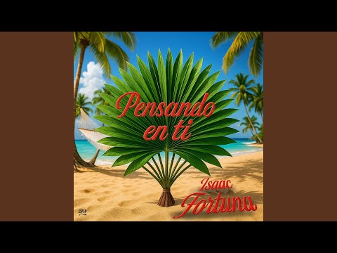 Pensando En Ti