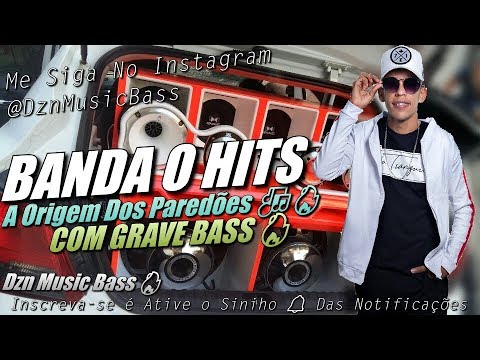BANDA O HITS - MUSICAS NOVAS - A ORIGEM DOS PAREDÕES - COM GRAVE PRA PAREDÃO #Congas #CaixaDeGuerra