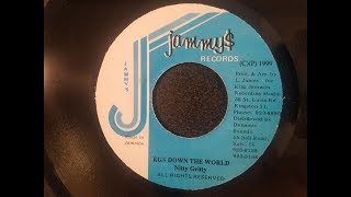 Nitty Gritty - Run Down The World - Jammy's 7" w/ Version - 1986