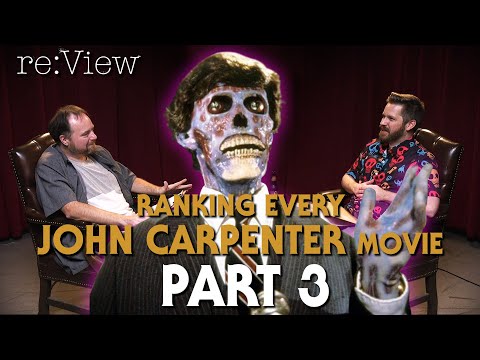 Ranking Every John Carpenter Movie (part 3 of 3) - re:View