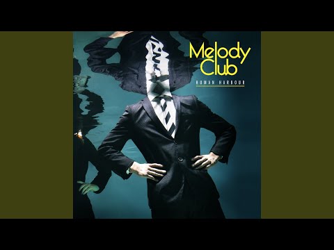 Dreamers' Wasteland - Melody Club
