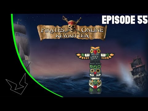 TLOPO - Pirates Online | Episode 55 | Time To Work On That Totem