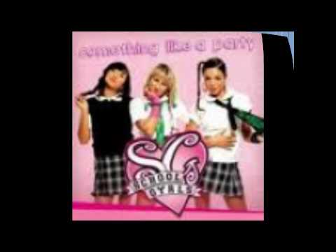 School Gyrls - Something Like A Party