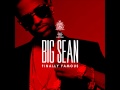 Big Sean- Wait For Me (Feat. Lupe Fiasco)
