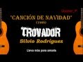 Silvio Rodríguez - Canción de Navidad (Subtitulada)