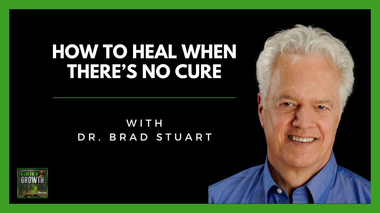 Dying With Dignity- When You Can't Cure- Heal- Dr. Brad Stuart EP 372