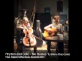 Rhythm and Cello - Me Gustas Tu (Manu Chao ...