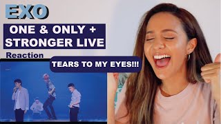 EXO - One and Only + Stronger LIVE | REACTION!!