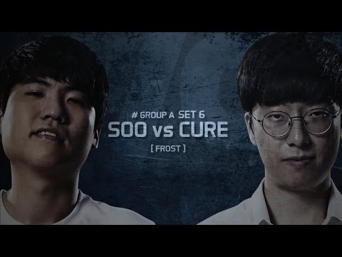 [SSL 2016 S2] Group A set6 - soO vs Cure