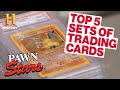 Pawn Stars: TOP 5 TRADING CARDS OF ALL TIME (Super Rare Pokemon Cards and More) | History