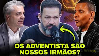 OS ADVENTISTAS DO 7° DIA, SÃO IRMÃO EM CRISTO?