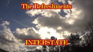 The Refreshments: Interstate