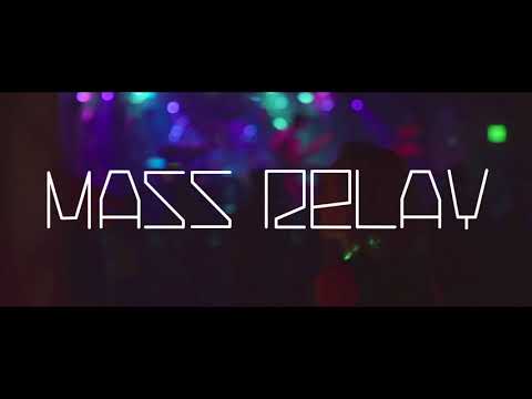 Mass Relay Live Video