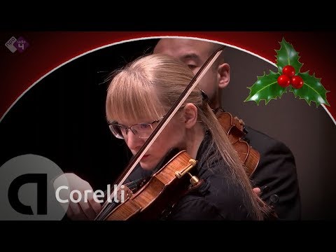 Corelli: Concerto grosso, 'Christmas Concerto’ - Combattimento - Live concert HD