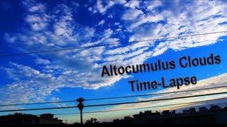 Clouds (Altocumulus) Time-Lapse _ Relaxing music