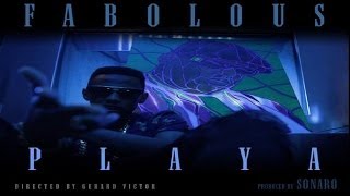 Fabolous - Playa [Official Video]