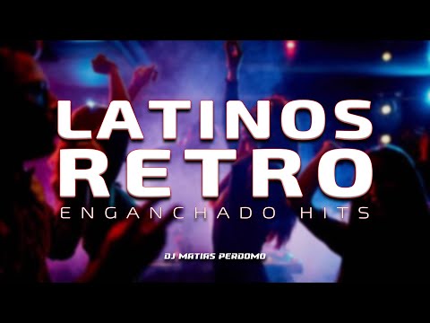 Enganchado LATINOS - RETRO #1 | Románticos Remix | DJ Matias Perdomo