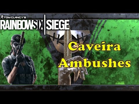 Caveira Ambushes--Rainbow Six Siege