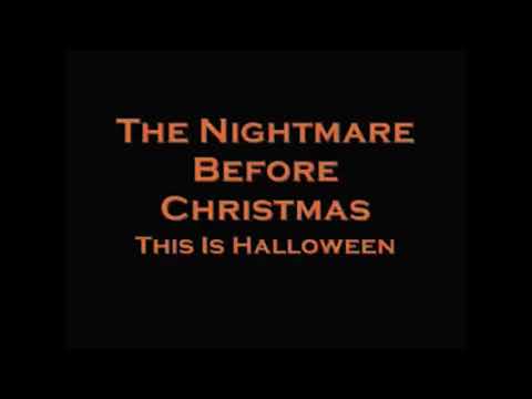 The nightmare before Christmas ‘-‘ This is Halloween ‘-‘ lyrics
