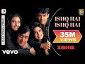 Ishq - Ishq Hai Ishq Hai Video | Aamir Khan, Kajol ...