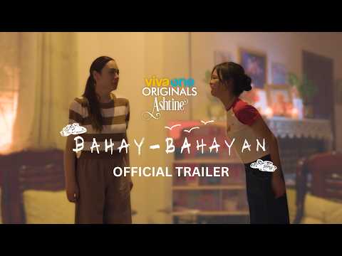 BAHAY-BAHAYAN | OFFICIAL TRAILER | Starring Ashtine Olviga and Ms. Claudine Barretto | Studio Viva
