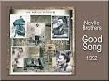 Neville Brothers Good Song 1992