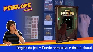 MINI ROGUE - Règles du jeu, Partie complète, Avis à chaud !