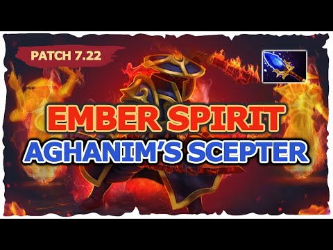 EMBER SPIRIT AGHANIM'S SCEPTER PATCH 7.22 DOTA 2
