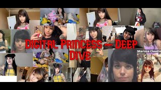 Digital Princess - Deep Dive