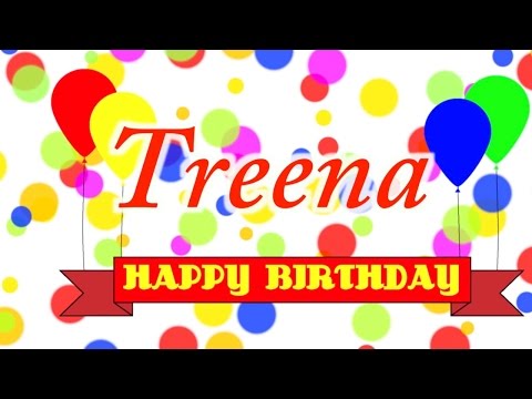 Happy Birthday Treena Song