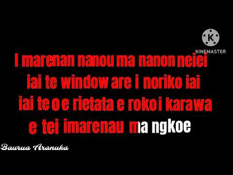 I tangiriko ma nanou (Kiribati karaoke)