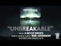 A SKYLIT DRIVE - Unbreakable - Acoustic (Re-Imagined)