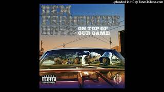 Dem Franchize Boyz They Don’t Like That/Hidden Track White Tee (Remix)