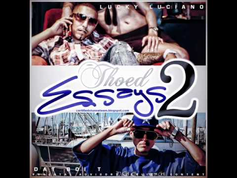 Dat Boi T Ft. DZA & Bunz - Im So Thoed