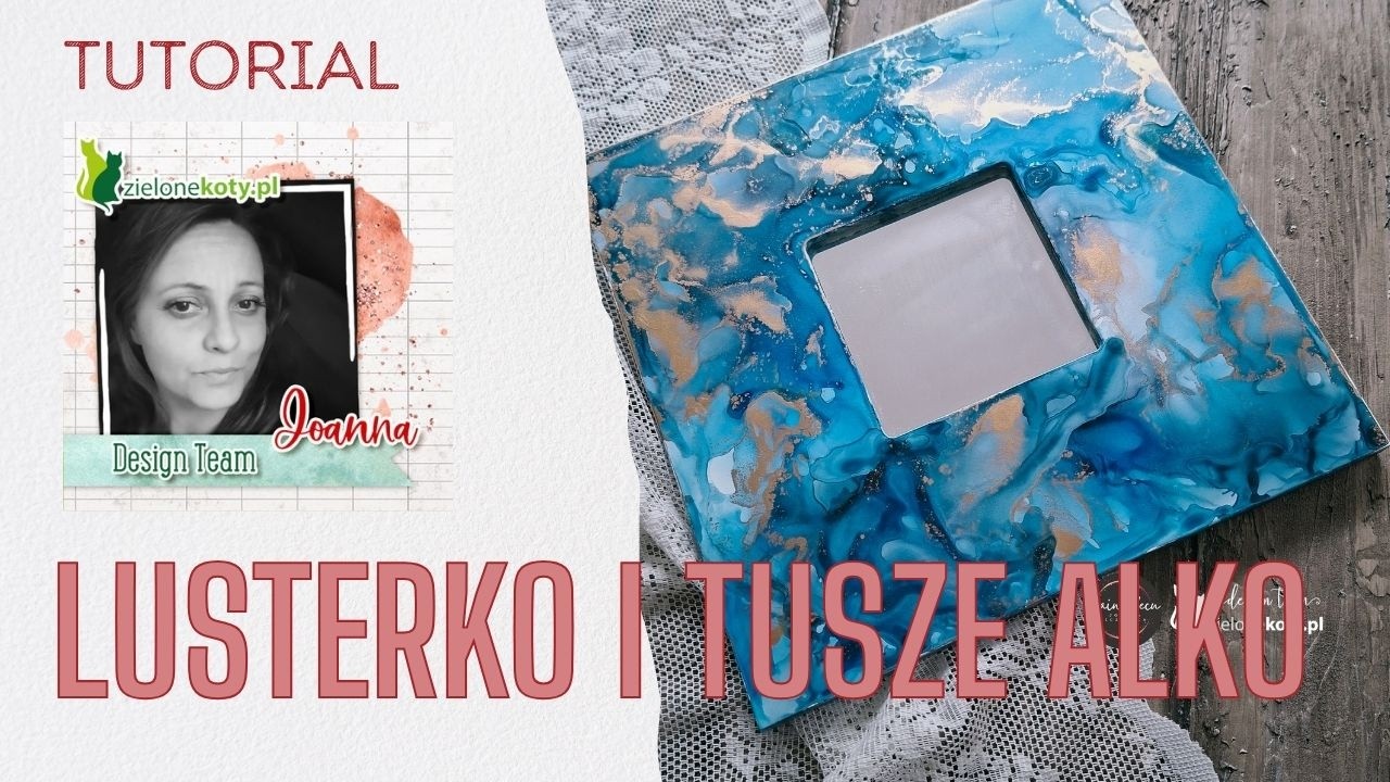 Lusterko zdobione tuszami alkoholowymi + video | Joanna