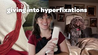 VLOG | fiber art fixation, and just being cozy