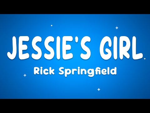 Rick Springfield - Jessie's Girl