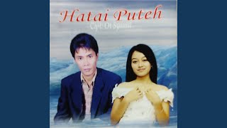Download lagu Hatai Puteh mp3