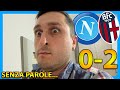 NAPOLI-BOLOGNA 0-2: SENZA PAROLE...