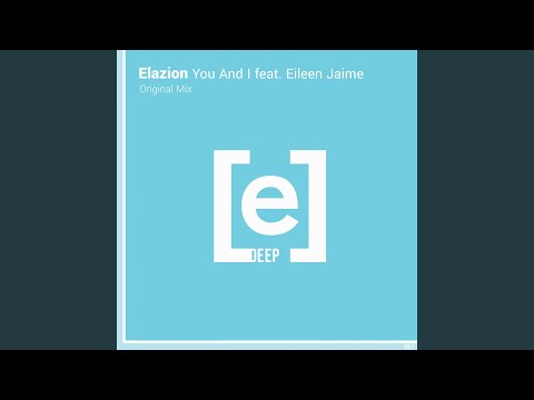 You And I (feat. Eileen Jaime)