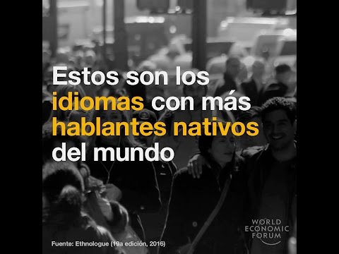 Estos son los idiomas con más hablantes nativos del mundo