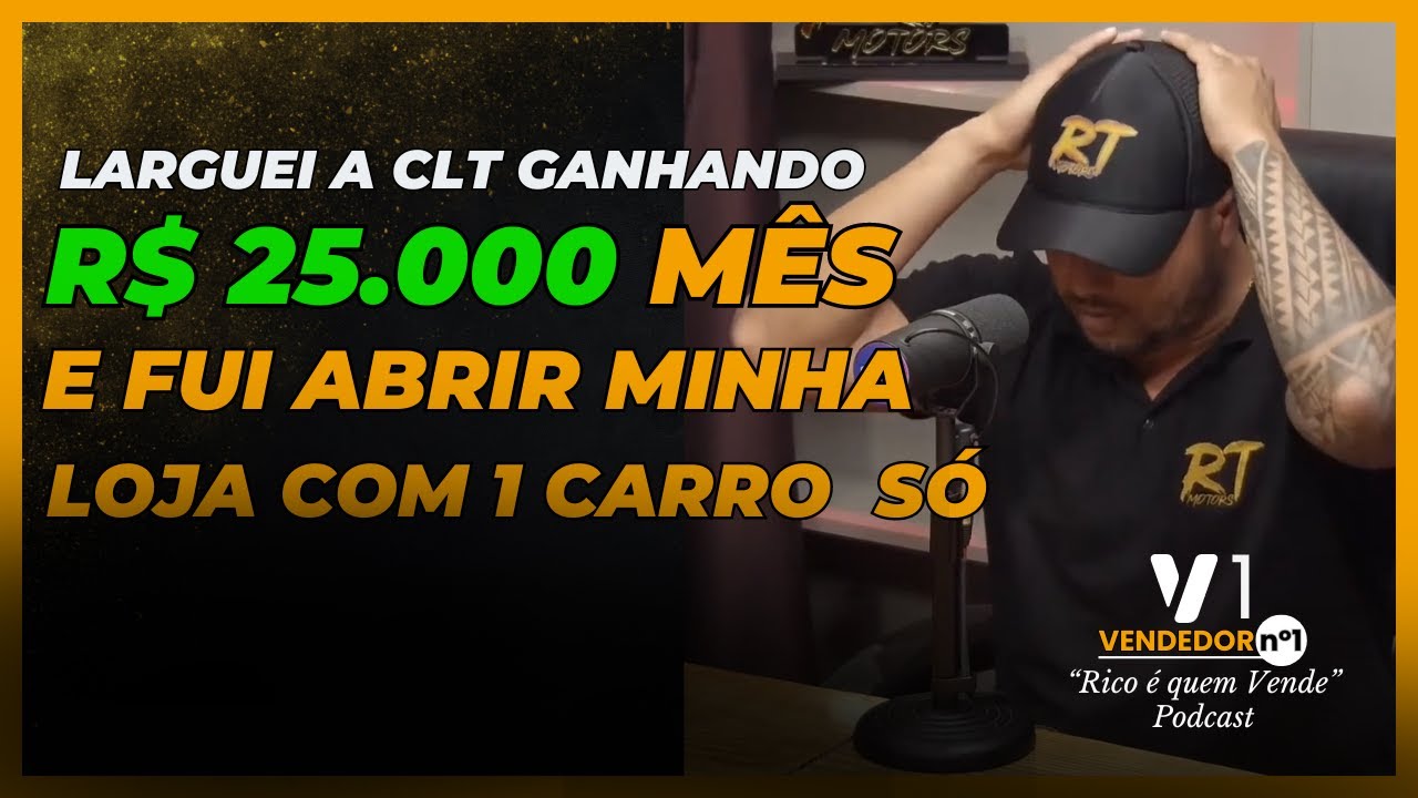 ABRIU SUA PRIMEIRA LOJA DE AUTOMÓVEIS COM 1 CARRO FINANCIADO E 1 SONHO