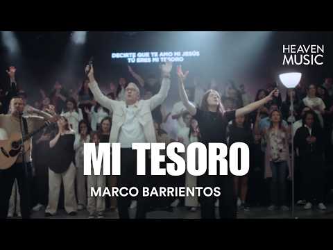 Mi Tesoro - Marco Barrientos (Video Con Letra) ft. Daniela Barrientos