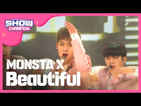 [Show Champion] 몬스타 엑스 - 아름다워 (MONSTA X - Beautiful) l EP.226