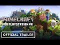 Minecraft - Official PlayStation VR Launch Trailer