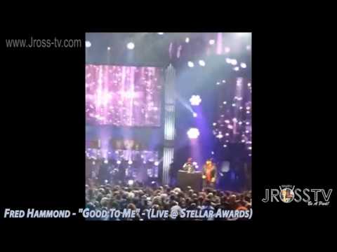 James Ross @ Fred Hammond - "Good To Me" - (Stellar Awards) - www.Jross-tv.com (St. Louis)