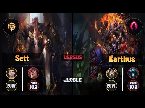 Bwipo SETT (Jungle) [Press the Attack] VS KARTHUS - Challenger EUW Patch 10.3