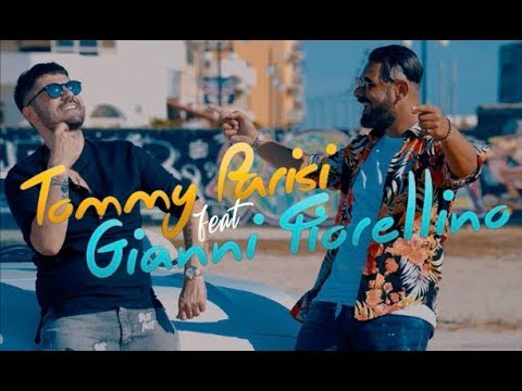 TOMMY PARISI feat GIANNI FIORELLINO - ESAGERATAMENTE BELLA
